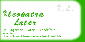 kleopatra later business card